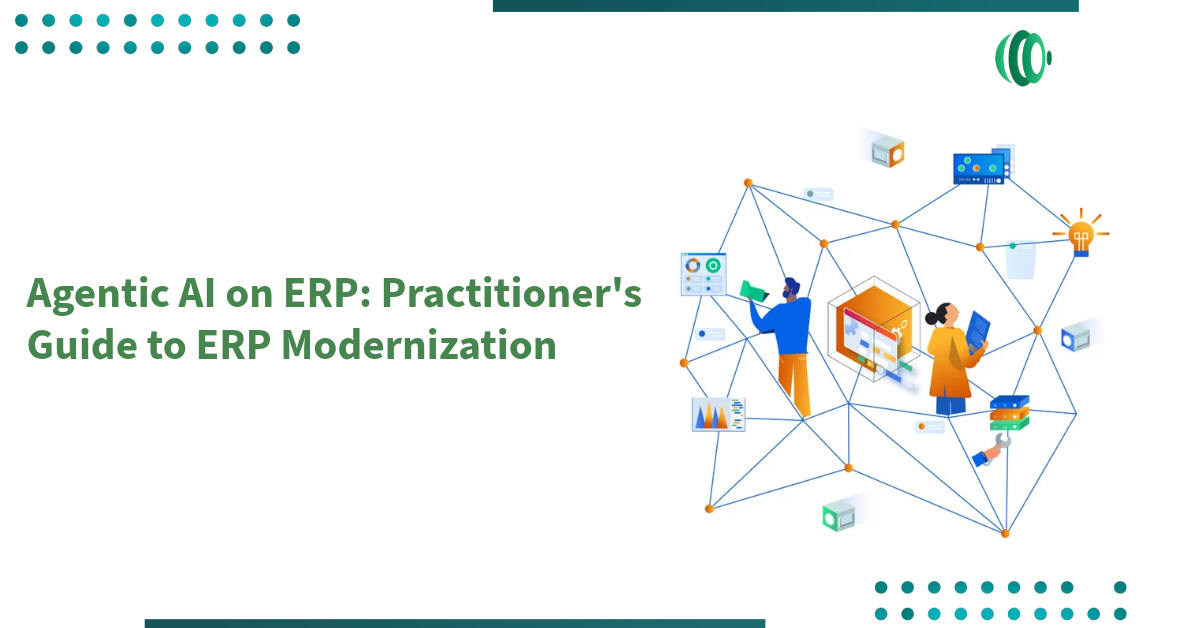 Agentic AI on ERP: Practitioner's Guide to ERP Modernization