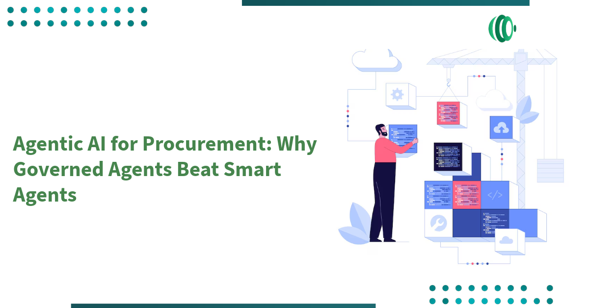 Agentic AI for Procurement: Why Governed Agents Beat Smart Agents