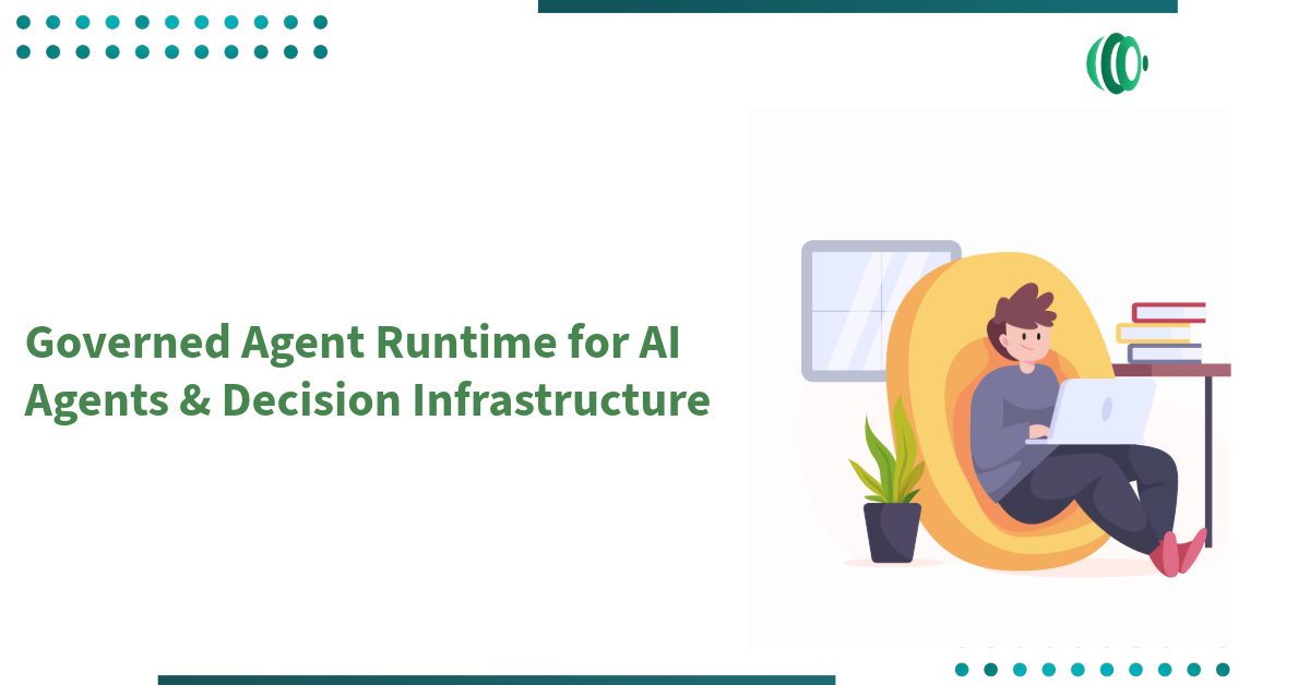 Governed Agent Runtime for AI Agents & Decision Infrastructure
