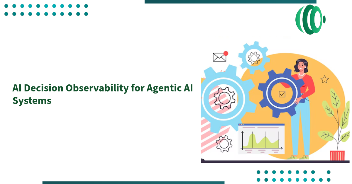AI Decision Observability for Agentic AI Systems