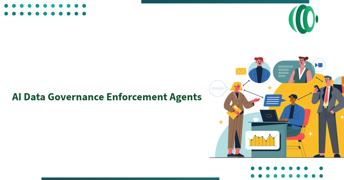 AI Data Governance Enforcement Agents