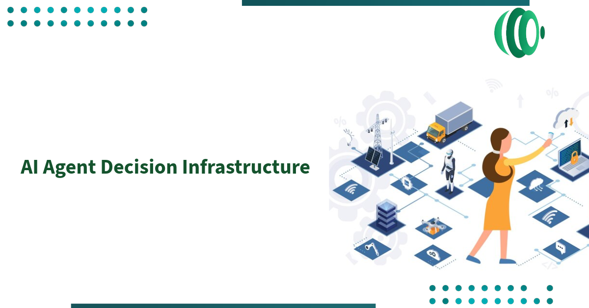 AI Agent Decision Infrastructure