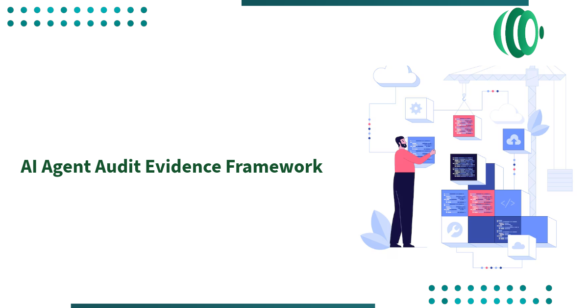 AI Agent Audit Evidence Framework