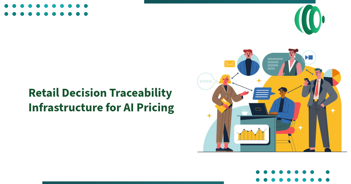 Retail Decision Traceability Infrastructure for AI Pricing