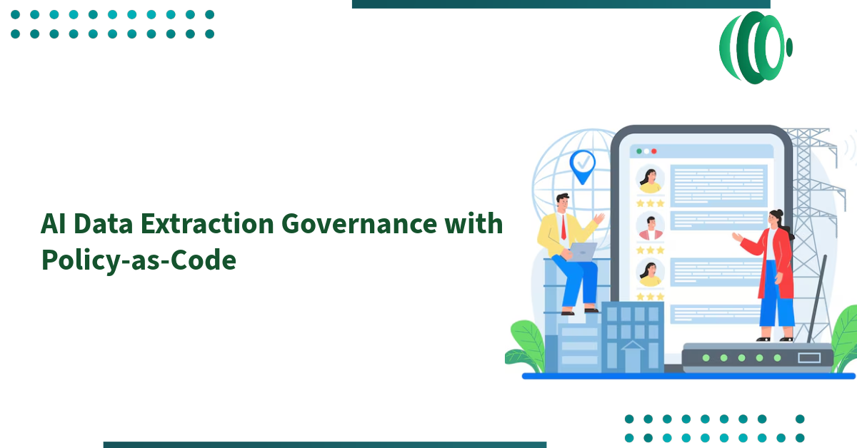 AI Data Extraction Governance with Policy-as-Code