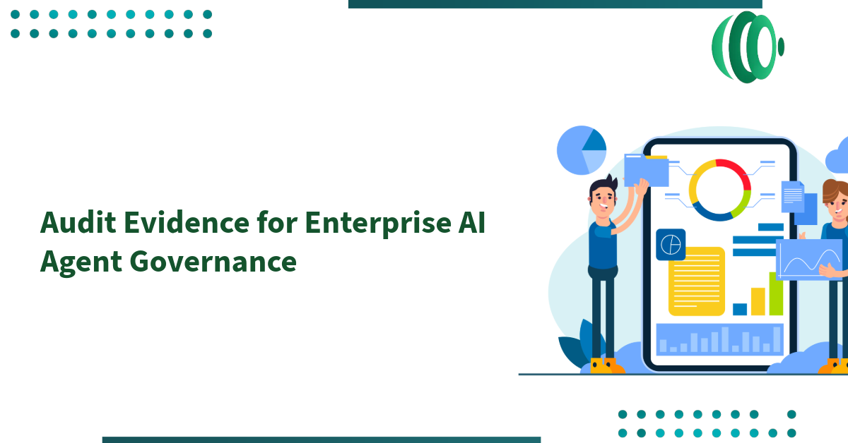 Audit Evidence for Enterprise AI Agent Governance