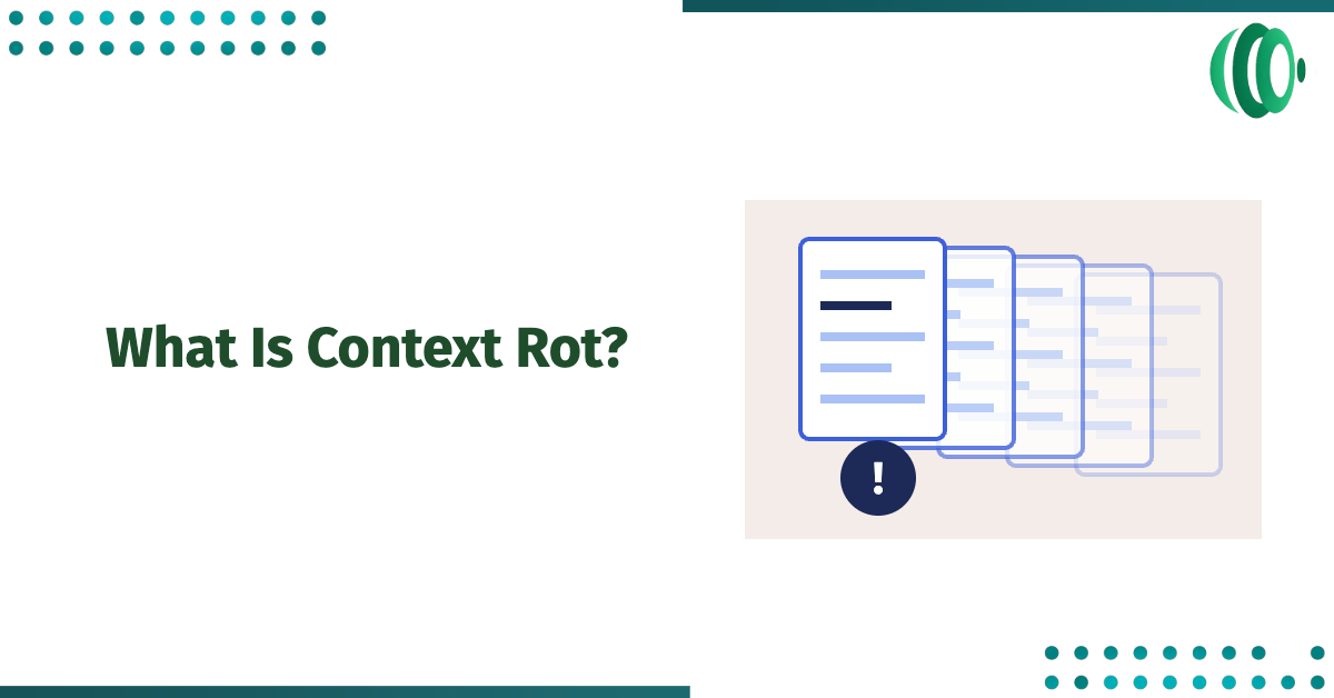 What Is Context Rot? Why AI Agents Get Worse as Context Grows