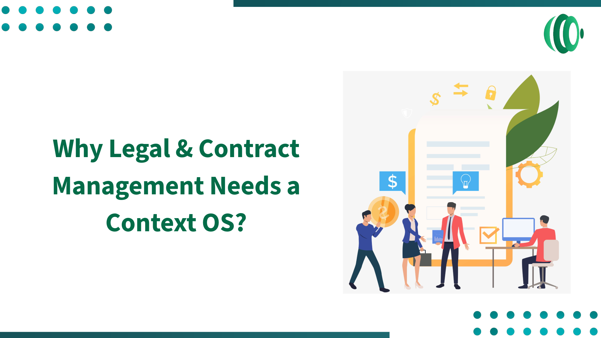 Why Legal & Contract Management Needs a Context OS?